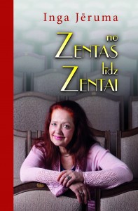 Inga Jēruma "No Zentas līdz Zentai"